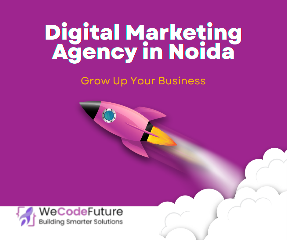Digital Marketing Agency in Noida